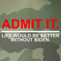 Admit It Life Would Be Better Without Biden Legacy Tie Dye Trucker Hat