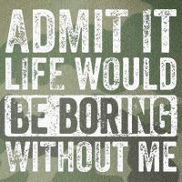 Admit It Life Would Be Boring Without Me Funny Saying Retro Legacy Tie Dye Trucker Hat