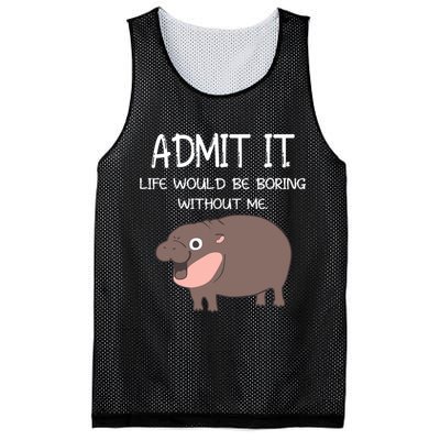 Admit It Life Would Be Boring Without Me Funny Moo Deng Mesh Reversible Basketball Jersey Tank