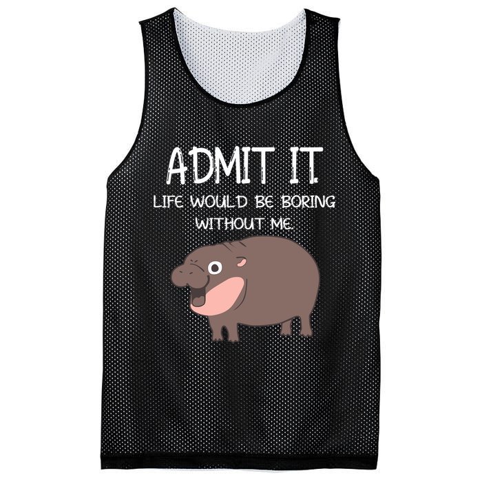 Admit It Life Would Be Boring Without Me Funny Moo Deng Mesh Reversible Basketball Jersey Tank