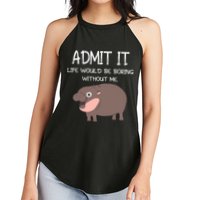 Admit It Life Would Be Boring Without Me Funny Moo Deng Women's Perfect Tri Rocker Tank