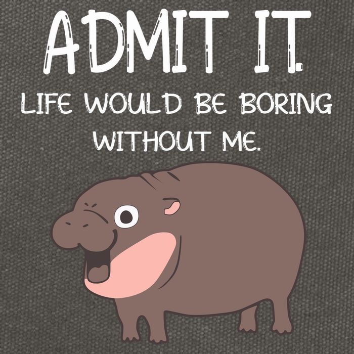 Admit It Life Would Be Boring Without Me Funny Moo Deng Cotton Canvas Backpack