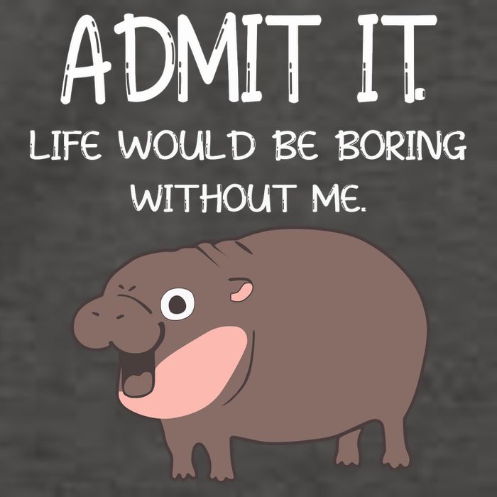 Admit It Life Would Be Boring Without Me Funny Moo Deng Vector Backpack