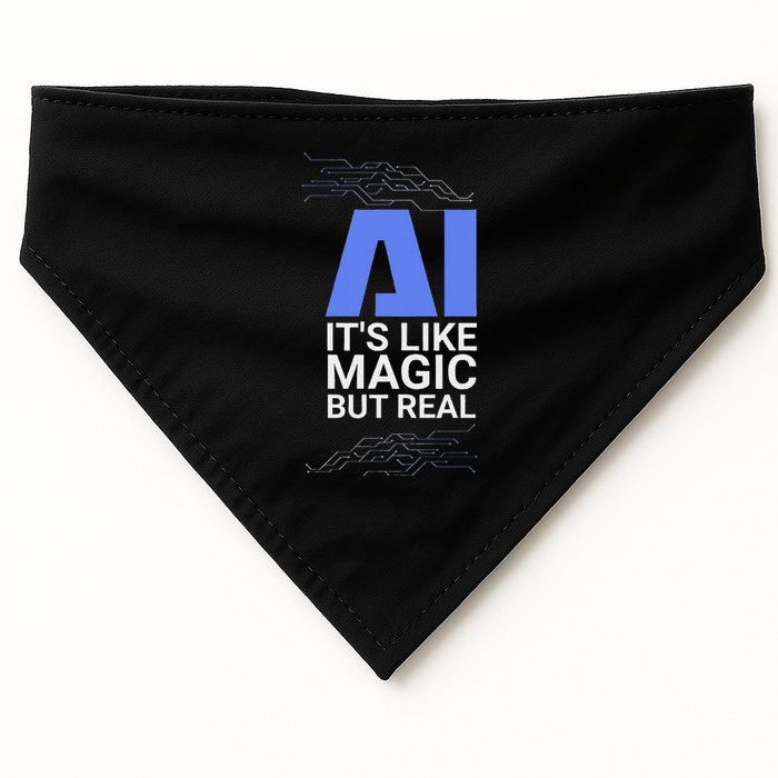Ai Its Like Magic But Real Artificial Intelligence Geek Gift USA-Made Doggie Bandana