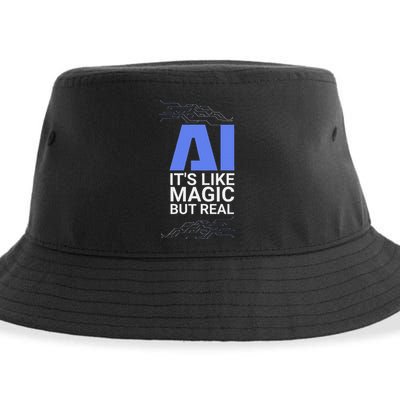 Ai Its Like Magic But Real Artificial Intelligence Geek Gift Sustainable Bucket Hat