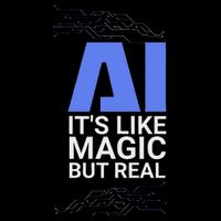 Ai Its Like Magic But Real Artificial Intelligence Geek Gift 7-Panel Snapback Hat