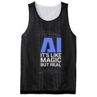 Ai Its Like Magic But Real Artificial Intelligence Geek Gift Mesh Reversible Basketball Jersey Tank
