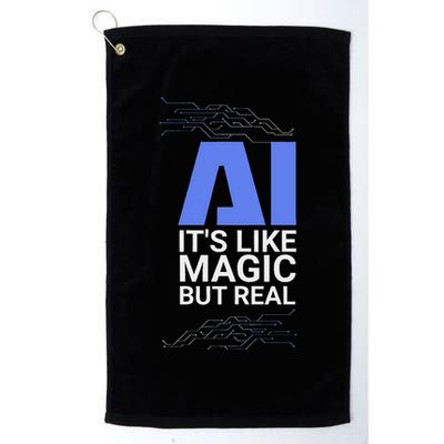 Ai Its Like Magic But Real Artificial Intelligence Geek Gift Golf Towel