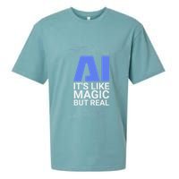 Ai Its Like Magic But Real Artificial Intelligence Geek Gift Sueded Cloud Jersey T-Shirt