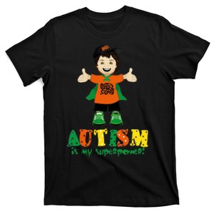 Autism Is My Superpower T-Shirt