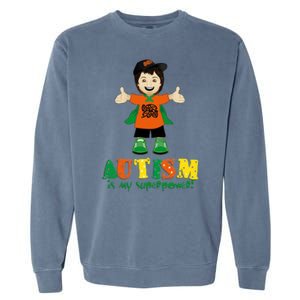 Autism Is My Superpower Garment-Dyed Sweatshirt