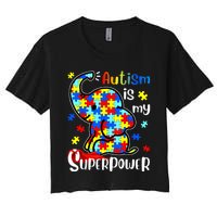 Autism Is My Superpower Cute Elephant Autism Awareness Women's Crop Top Tee