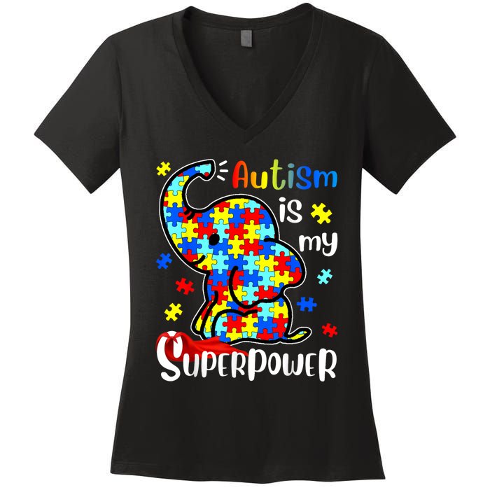 Autism Is My Superpower Cute Elephant Autism Awareness Women's V-Neck T-Shirt