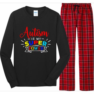 Autism Is My Superpower Cute Gift Colorful Autistic Disability Gift Meaningful G Long Sleeve Pajama Set