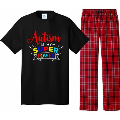 Autism Is My Superpower Cute Gift Colorful Autistic Disability Gift Meaningful G Pajama Set