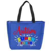 Autism Is My Superpower Cute Gift Colorful Autistic Disability Gift Meaningful G Zip Tote Bag