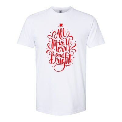 All Is Merry And Bright Christmas Holiday Softstyle CVC T-Shirt