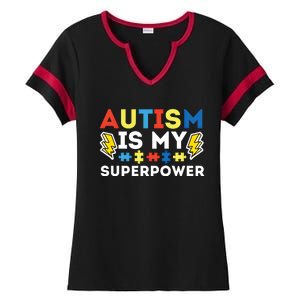 Autism Is My Superpower Autistic Advocate Gift Ladies Halftime Notch Neck Tee