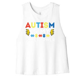 Autism Is My Superpower Autistic Advocate Gift Women's Racerback Cropped Tank