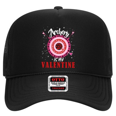Archery Is My Valentine Funny Valentines Day Archers Archery Gift Trucker Hat