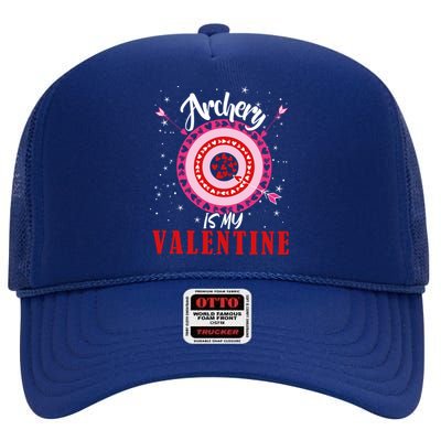 Archery Is My Valentine Funny Valentines Day Archers Archery Gift High Crown Mesh Back Trucker Hat