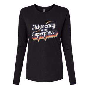 Advocacy Is My Superpower Design Advocacy Womens Cotton Relaxed Long Sleeve T-Shirt