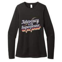 Advocacy Is My Superpower Design Advocacy Womens CVC Long Sleeve Shirt