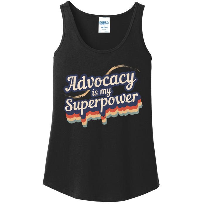 Advocacy Is My Superpower Design Advocacy Ladies Essential Tank