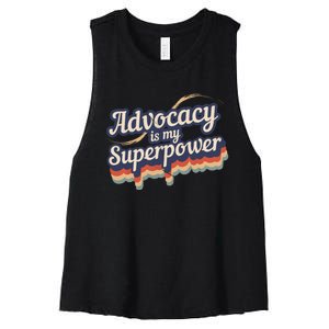 Advocacy Is My Superpower Design Advocacy Women's Racerback Cropped Tank