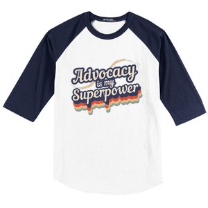 Advocacy Is My Superpower Design Advocacy Baseball Sleeve Shirt