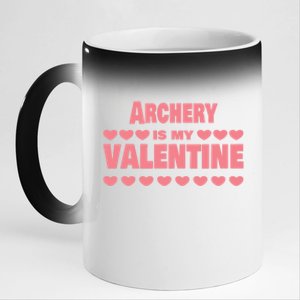 Archery Is My Valentine Valentines Day Funny Archer Funny Gift 11oz Black Color Changing Mug