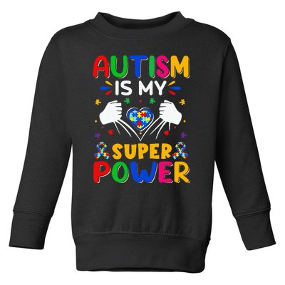 Autism is My Super Power Heart Puzzle Autism Awareness Toddler Sweatshirt