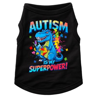 Autism Is My Superpower Dinosaur  Autism Awareness Doggie Tank