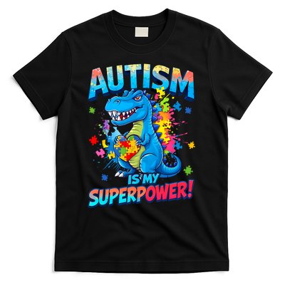 Autism Is My Superpower Dinosaur  Autism Awareness T-Shirt