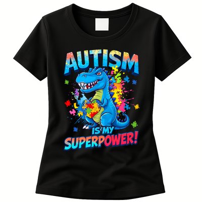 Autism Is My Superpower Dinosaur  Autism Awareness Womens T-Shirt