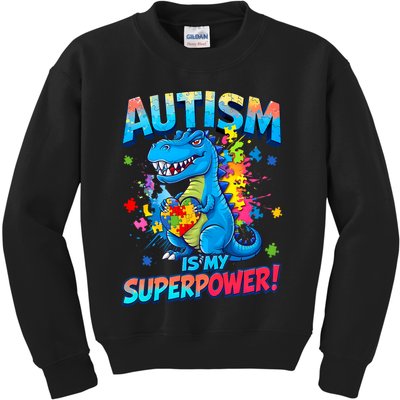 Autism Is My Superpower Dinosaur  Autism Awareness Kids Sweatshirt