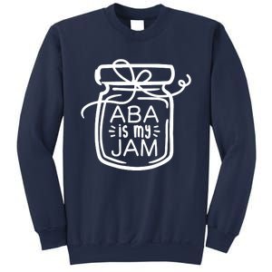 ABA Is My Jam Autism Awareness Sweatshirt