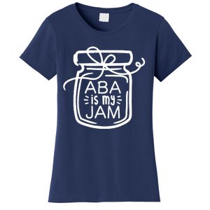 ABA Is My Jam Autism Awareness Women's T-Shirt