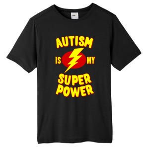 Autism is My Super Power Tall Fusion ChromaSoft Performance T-Shirt