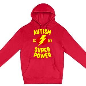 Autism is My Super Power Premium Pullover Hoodie