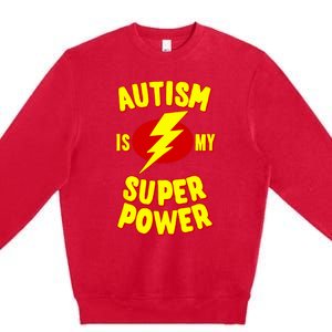 Autism is My Super Power Premium Crewneck Sweatshirt