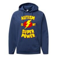 Autism is My Super Power Performance Fleece Hoodie