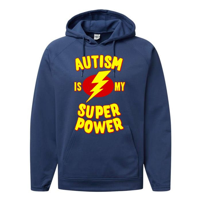 Autism is My Super Power Performance Fleece Hoodie