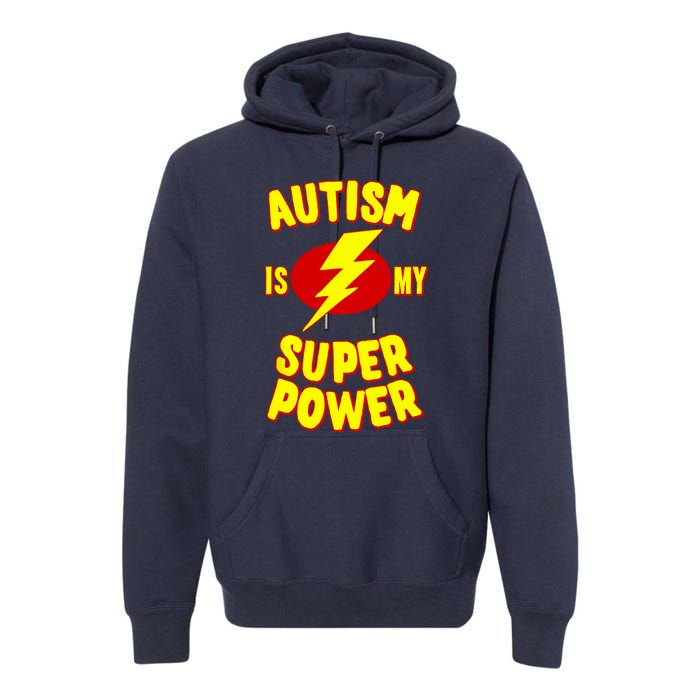 Autism is My Super Power Premium Hoodie