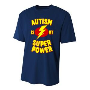 Autism is My Super Power Performance Sprint T-Shirt