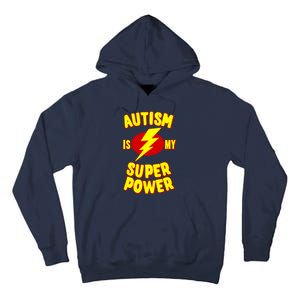 Autism is My Super Power Tall Hoodie