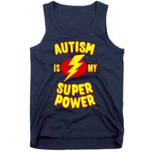 Autism is My Super Power Tank Top