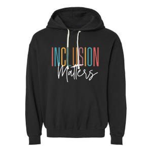 Acceptance Inclusion Matters Autism Awareness Garment-Dyed Fleece Hoodie