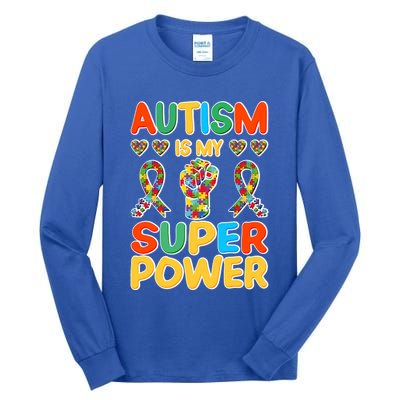 Autism Is My Super Power Tall Long Sleeve T-Shirt