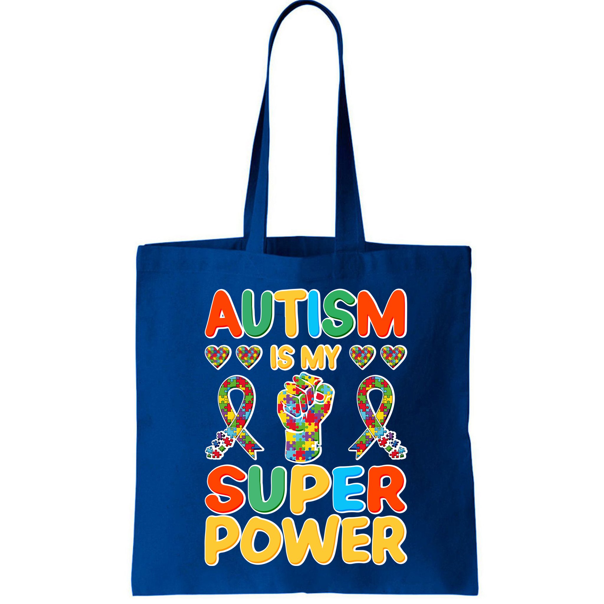 Autism Is My Super Power Bag